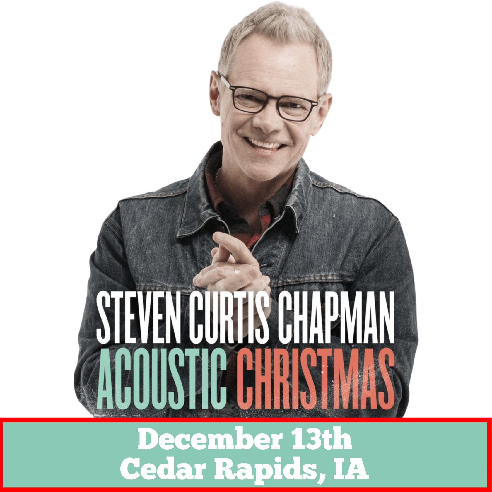 Steven Curtis Chapman Acoustic Christmas