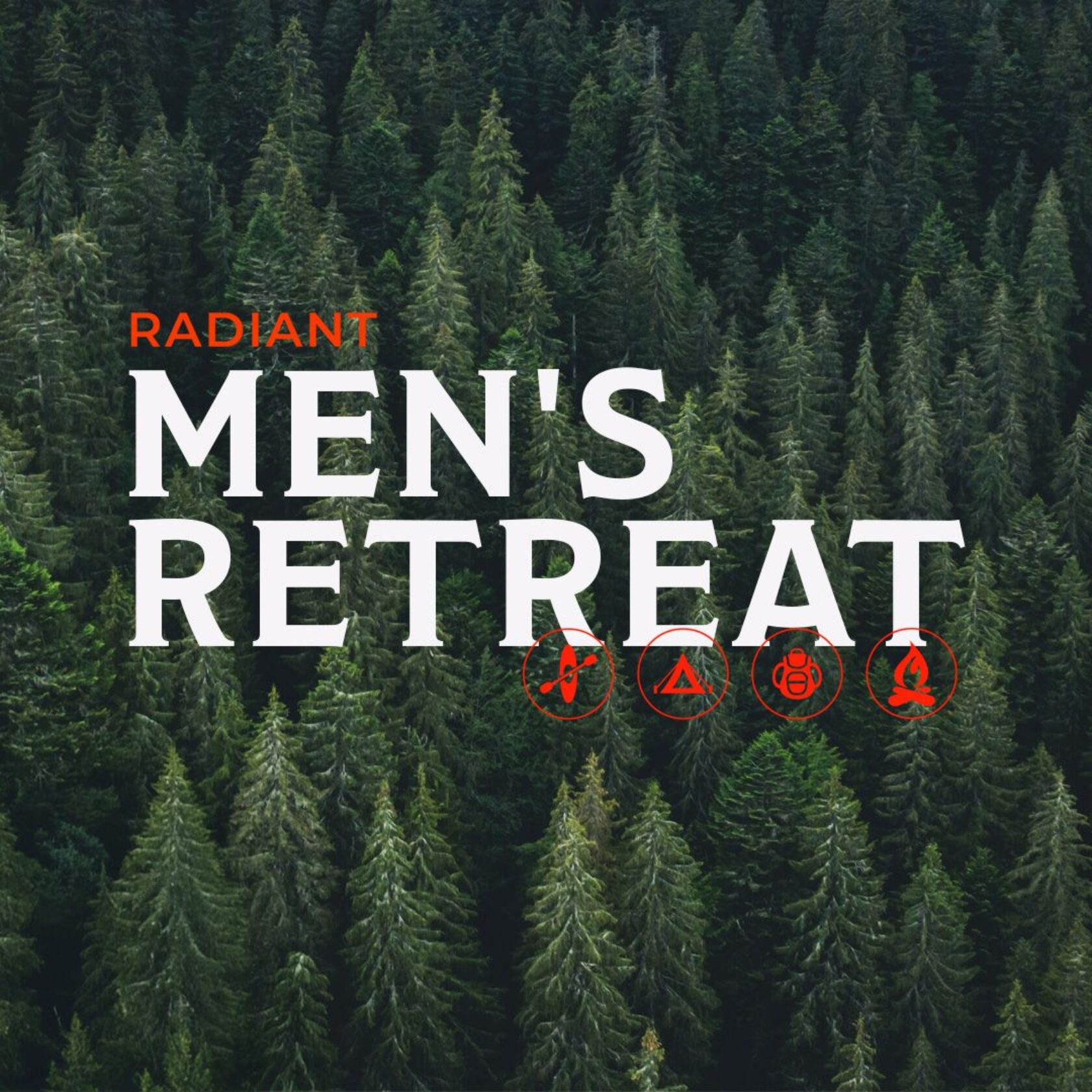 Radiant Men's Fall Retreat